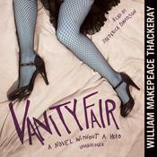 Vanity Fair by  William Makepeace Thackeray audiobook