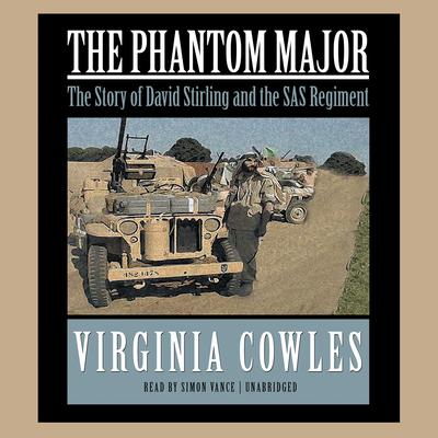 The Phantom Major by Virginia Cowles audiobook