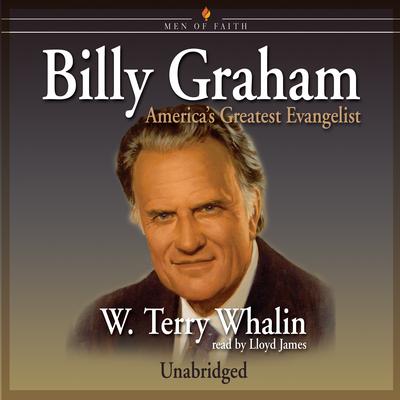 Billy Graham by W. Terry Whalin audiobook