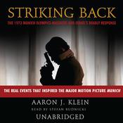 Striking Back by  Aaron J. Klein audiobook