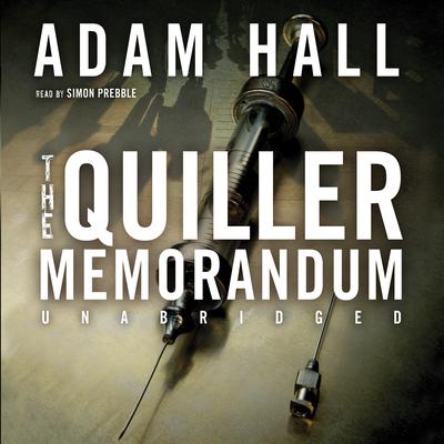 The Quiller Memorandum by Adam Hall audiobook