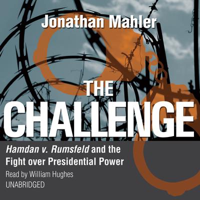 The Challenge by Jonathan Mahler audiobook