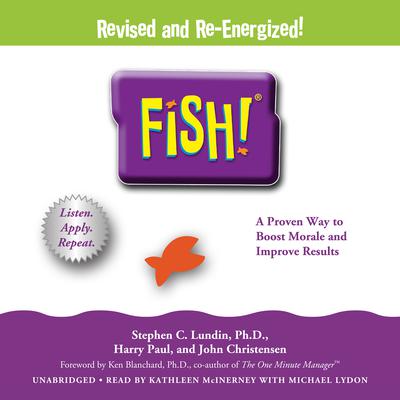 Fish! by Stephen C.  Lundin audiobook
