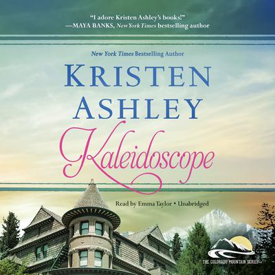 Kaleidoscope by Kristen Ashley audiobook