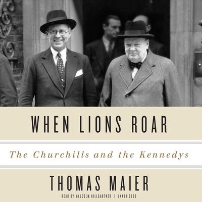 When Lions Roar by Thomas Maier audiobook