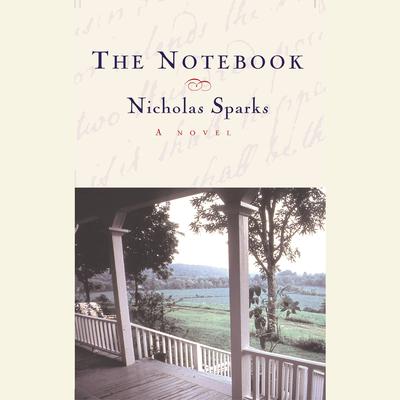 The Notebook by Nicholas Sparks audiobook
