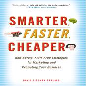 Smarter, Faster, Cheaper by  David Siteman Garland audiobook