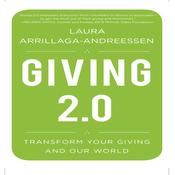 Giving 2.0 by  Laura Arrillaga-Andreessen audiobook