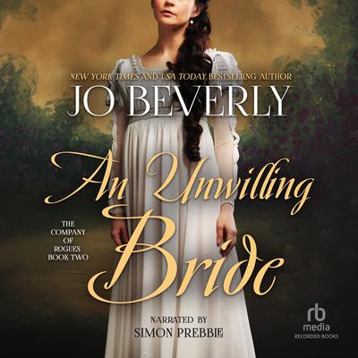 An Unwilling Bride by Jo Beverley audiobook