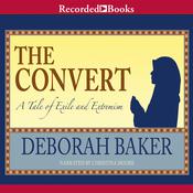 The Convert by  Deborah Baker audiobook