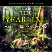 The Yearling by  Marjorie Kinnan Rawlings audiobook
