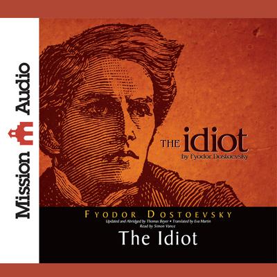 Idiot by Fyodor Dostoevsky audiobook