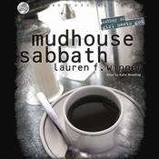 Mudhouse Sabbath by  Lauren F. Winner audiobook