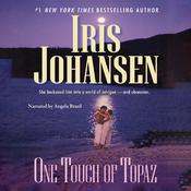 One Touch of Topaz by  Iris Johansen audiobook