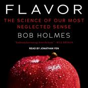 Flavor by  Bob Holmes audiobook