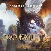 Dragonsoul by  Marc Secchia audiobook