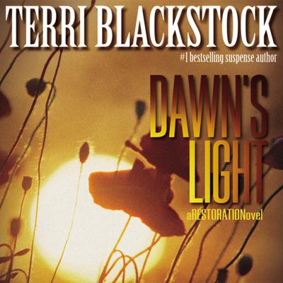 Dawn's Light by Terri Blackstock audiobook