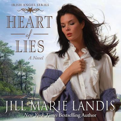 Heart of Lies by Jill Marie Landis audiobook