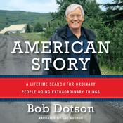 American Story by  Bob Dotson audiobook