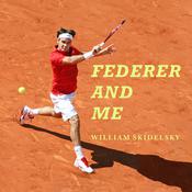 Federer and Me by  William Skidelsky audiobook