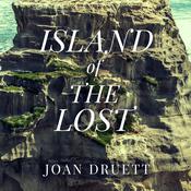 Island of the Lost by  Joan Druett audiobook