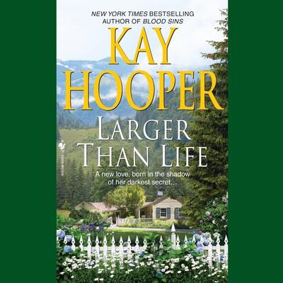 Larger Than Life by Kay Hooper audiobook