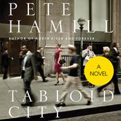 Tabloid City by  Pete Hamill audiobook