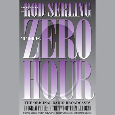 Zero Hour 3 by Rod Serling audiobook