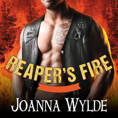 Reaper's Fire by Joanna Wylde audiobook