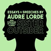 Sister Outsider by  Audre Lorde audiobook