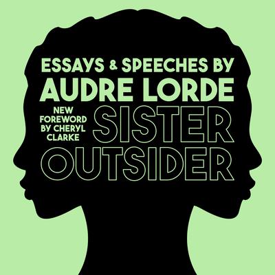 Sister Outsider by Audre Lorde audiobook
