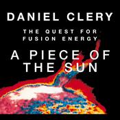 A Piece the Sun by  Daniel Clery audiobook