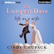 The Longest Date by  Cindy Chupack audiobook