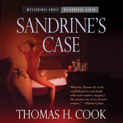 Sandrine's Case by Thomas H. Cook audiobook