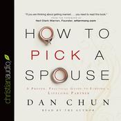 How to Pick a Spouse by  Dan Chun audiobook