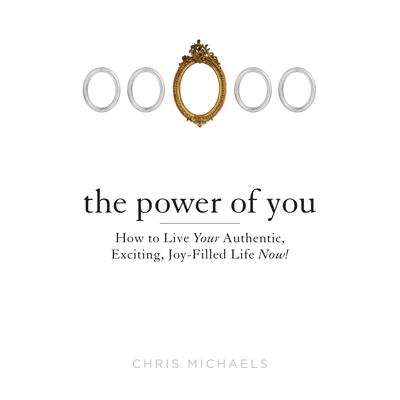 The Power You by Chris Michaels audiobook