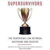 Supersurvivors by  David B. Feldman PhD audiobook
