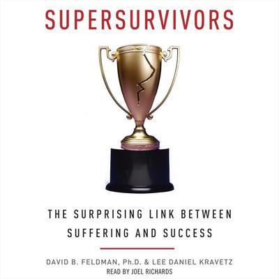 Supersurvivors by David B. Feldman audiobook