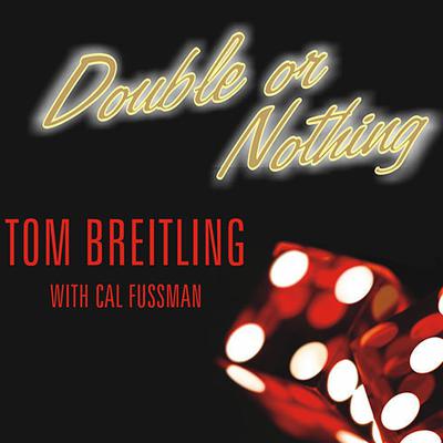 Double or Nothing by Tom Breitling audiobook