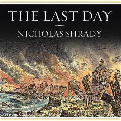 The Last Day by Nicholas Shrady audiobook