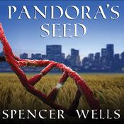 Pandora's Seed by  Spencer Wells audiobook