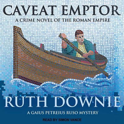Caveat Emptor by Ruth Downie audiobook