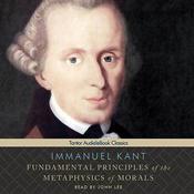 Fundamental Principles of the Metaphysics of Morals by  Immanuel Kant audiobook