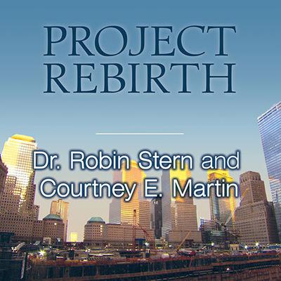 Project Rebirth by Robin Stern audiobook