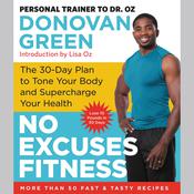 No Excuses Fitness by  Donovan Green audiobook
