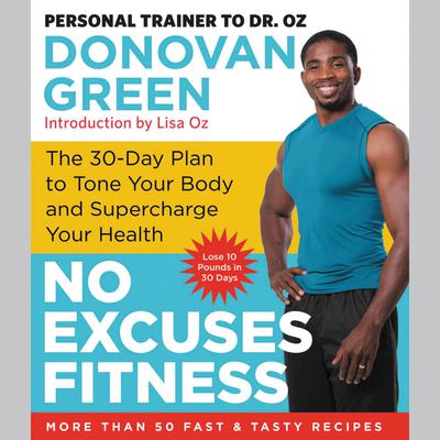 No Excuses Fitness by Donovan Green audiobook