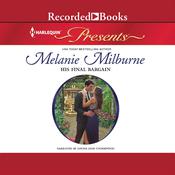 His Final Bargain by  Melanie Milburne audiobook