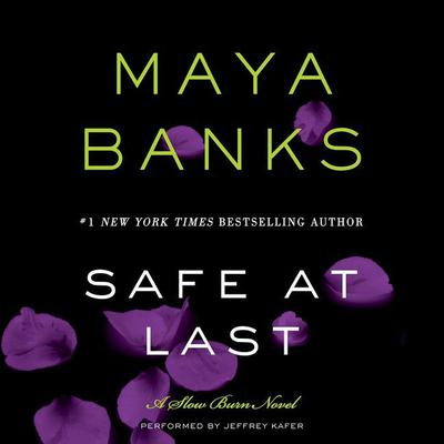 Safe at Last by Maya Banks audiobook