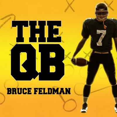 The QB by Bruce Feldman audiobook