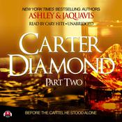 Carter Diamond, Part Two by  Ashley & JaQuavis audiobook